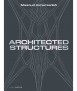 Architected Structures