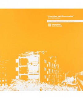 Vivendes del Governador: una història urbana