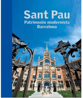 Sant Pau. Patrimonio Modernista Barcelona