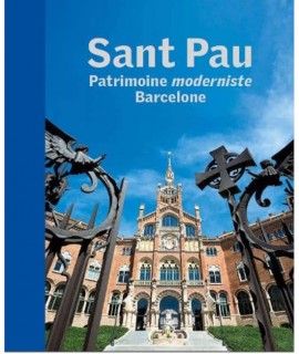 Sant Pau. Patrimoine moderniste Barcelone