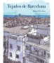 Tejados de Barcelona