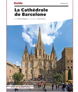 Guide de la Cathédrale de Barcelone