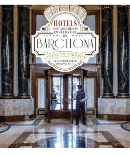HOTELS I ESTABLIMENTS EMBLEMATICS A BARCELONA