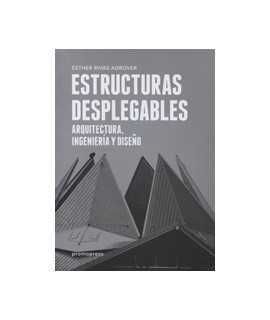 Deployable Structures: Architecture, Engineering & Design