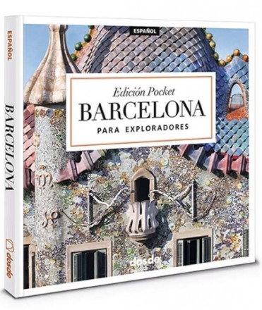 BARCELONA. PARA EXPLORADORES. POCKET EDITION