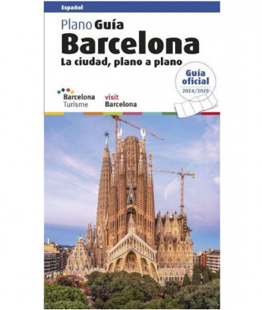 Plano Guía. Barcelona. La ciudad, plano a plano
