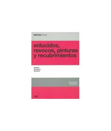 Enlucidos, revocos, pinturas y recubrimientos: detalles: productos: ejemplos
