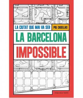 La Barcelona Impossible