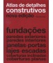 Atlas de detalhes constructivos: nova ediçao