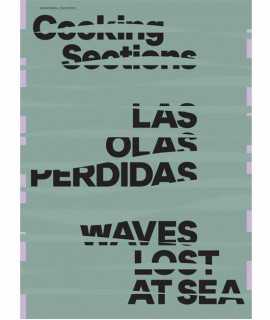 Cooking Sections: Waves Lost at Sea