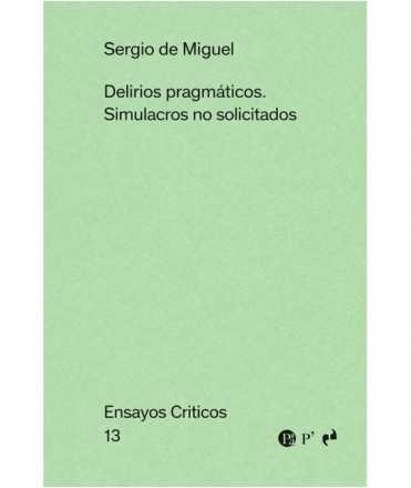 Delirios pragmáticos