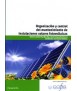 ORGANISATION AND CONTROL OF THE MAINTENANCE OF PHOTOVOLTAIC SOLAR INSTALLATIONS