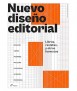 Nuevo diseño editorial. Libros, revistas, y otros formatos