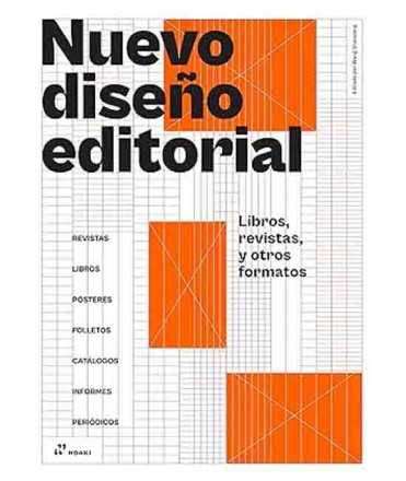 Nuevo diseño editorial. Libros, revistas, y otros formatos