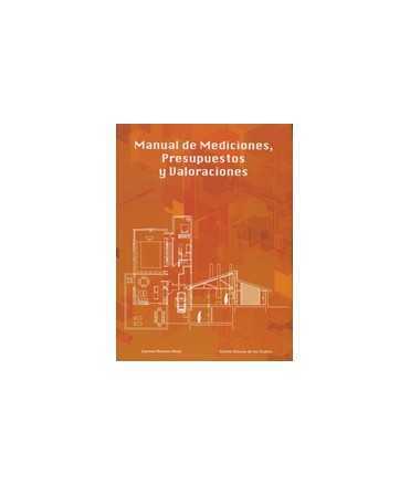 Manual de Mediciones, Presupuestos y Valoraciones
