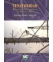 Tensegridad : estructuras tensegríticas en ciencia y arte