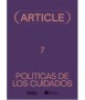 ARTICLE 7. POLÍTICAS DE LOS CUIDADOS