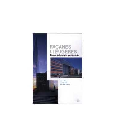 Façanes lleugeres : manual del projecte arquitectònic