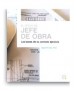 Oficio de jefe de obra, el: las bases de su correcto ejercicio