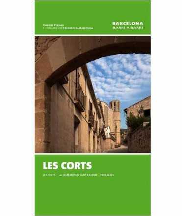 BARRI A BARRI. LES CORTS