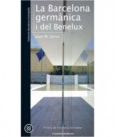 LA BARCELONA GERMÀNICA I DEL BENELUX