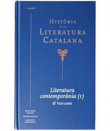 Història de la Literatura Catalana - Literatura contemporània (I)