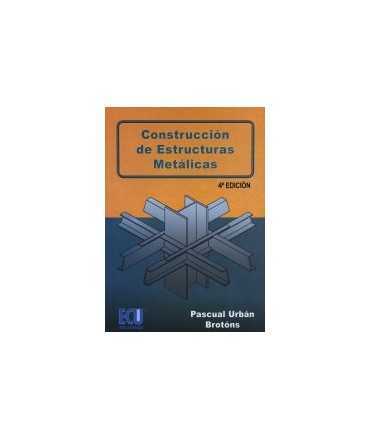 Construcción de Estructuras Metálicas
