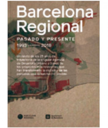 BARCELONA REGIONAL, PASADO Y PRESENTE