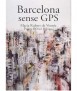 BARCELONA SENSE GPS