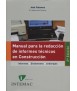 Manual para la redacción de informes técnicos en construcción