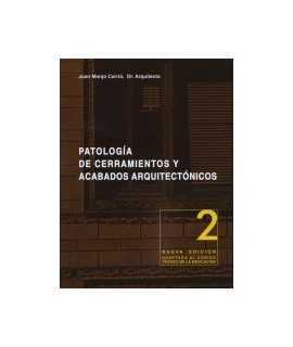 Patología de cerramientos y acabados arquitectónicos