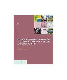 Acondicionamiento ambiental y habitabilidad del espacio arquitectónico