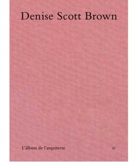 L'Àlbum de l'Arquitecte 02 - Denise Scott Brown