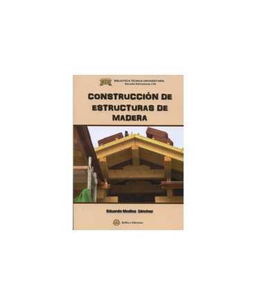 Construcción de estructuras de madera