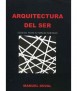 Arquitecturas del ser