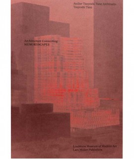 Architecture Connecting: Memoryscapes