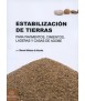 Estabilización de Tierras Para pavimentos, cimientos, laderas y casas de adobe