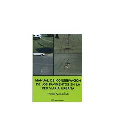 Manual for the conservation of pavements in the urban road network