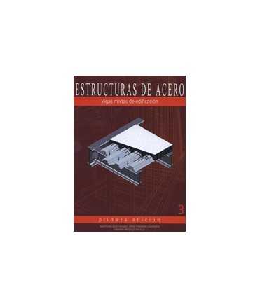 Estructuras de acero: vigas mixtas de edificación