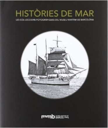 Històries de mar: les col·leccions fotogràfiques del Museu Marítim de Barcelona