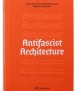 Antifascist Architecture