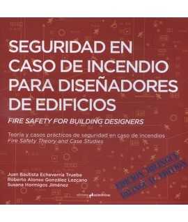 Seguridad en Caso de Incendio para Diseñadores de Edificios