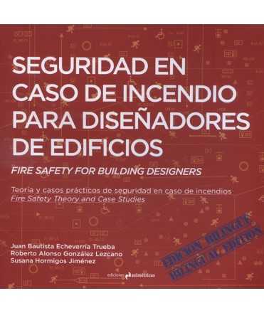 Seguridad en Caso de Incendio para Diseñadores de Edificios