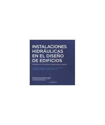 Instalaciones Hidráulicas en el Diseño de Edificios: Problemas resueltos de Instalaciones Hidráulicas