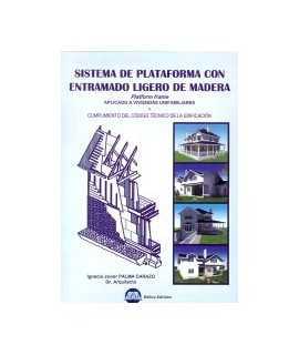 Sistema de plataforma con entramado ligero de madera