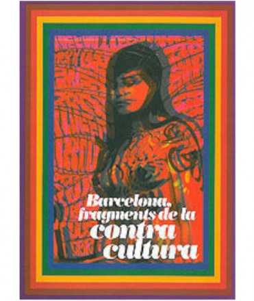 Barcelona,fragments de la contra cultura