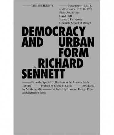 Democracy and Urban Form