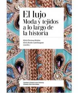 Libro de Actas del V Coloquio de Investigadores en Textil y Moda. El lujo en los tejidos y moda