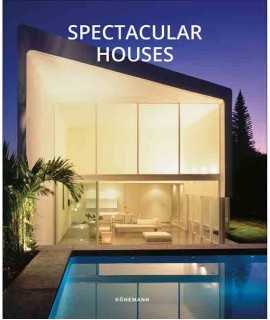 Spectacular Houses