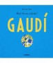 Això és un artista! Gaudí
